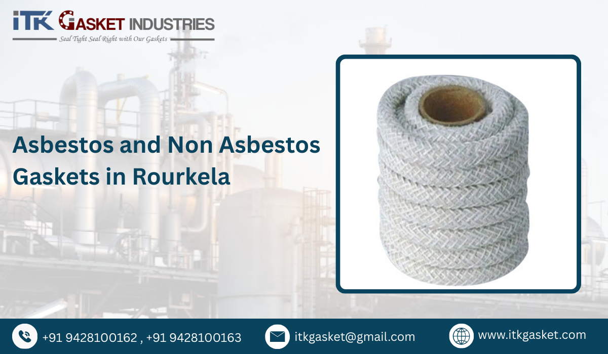Asbestos and Non Asbestos Gaskets in Rourkela