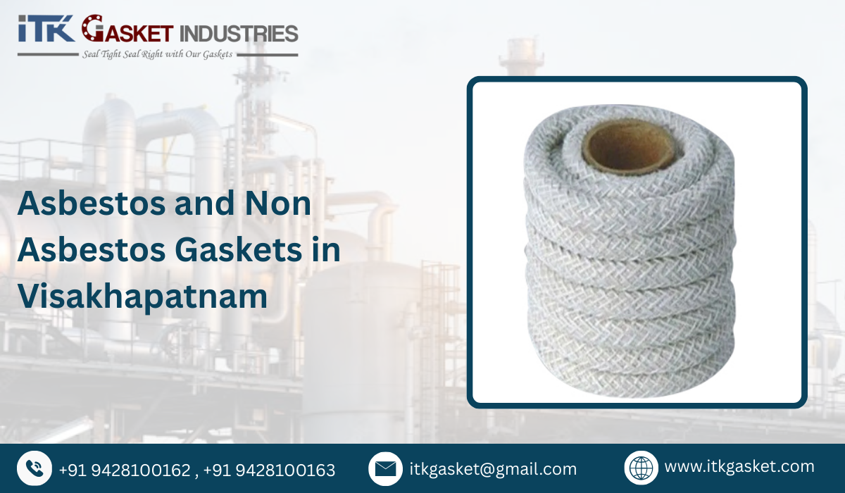 Asbestos and Non Asbestos Gaskets in Visakhapatnam