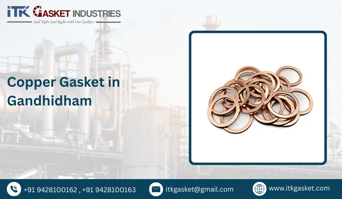 Copper Gasket in Gandhidham