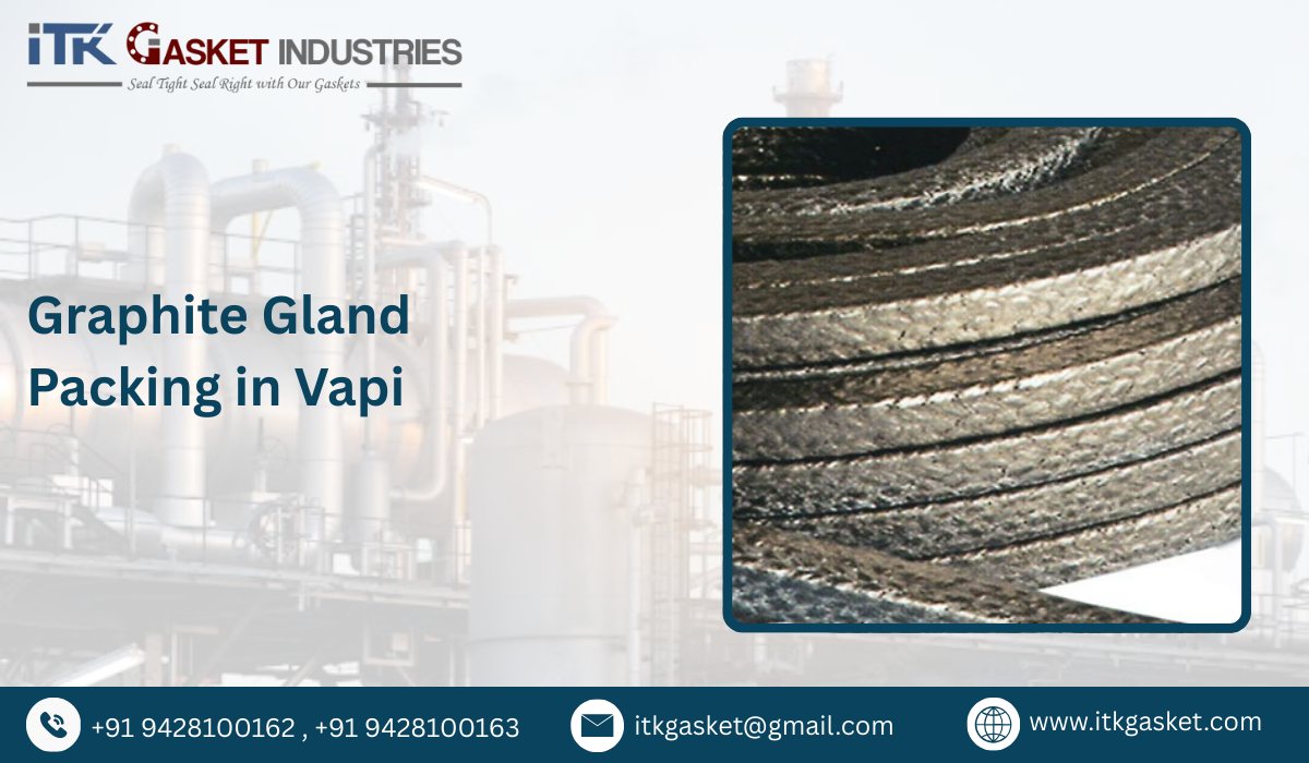 Graphite Gland Packing in Vapi