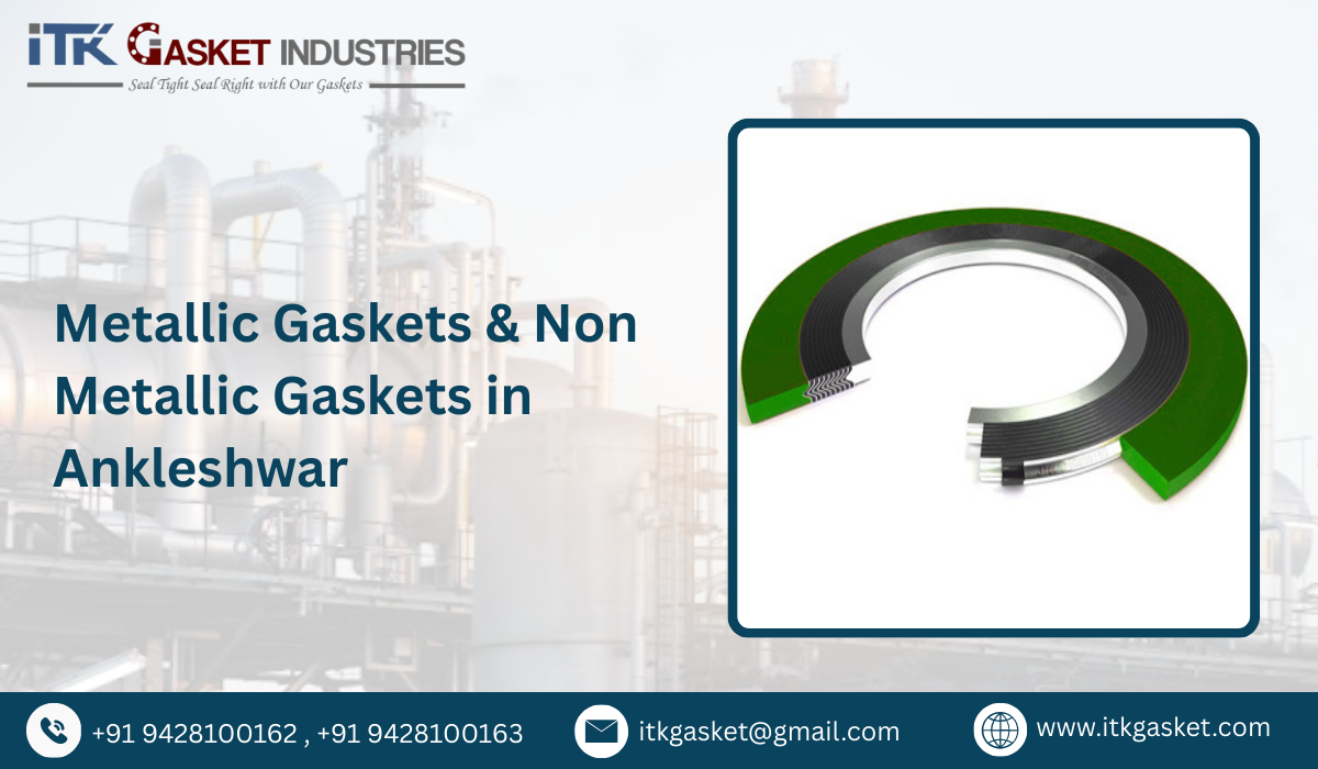Metallic Gaskets & Non Metallic Gaskets in Ankleshwar