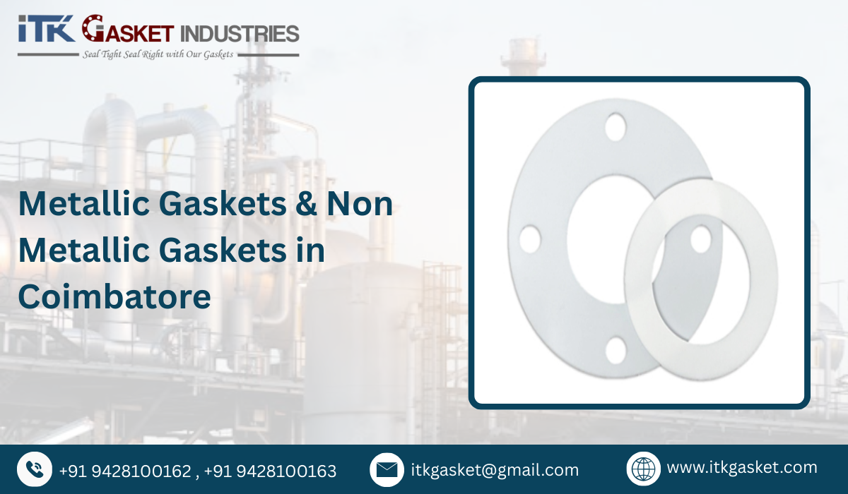 Metallic Gaskets & Non Metallic Gaskets in Coimbatore