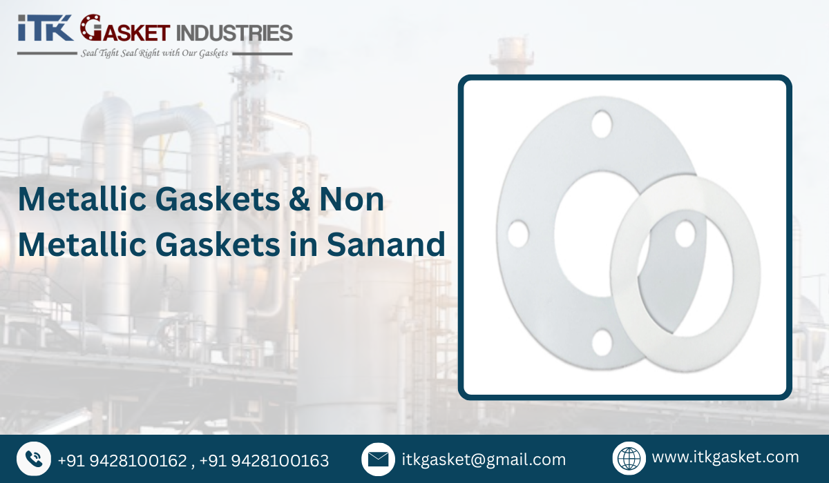 Metallic Gaskets & Non Metallic Gaskets in Sanand