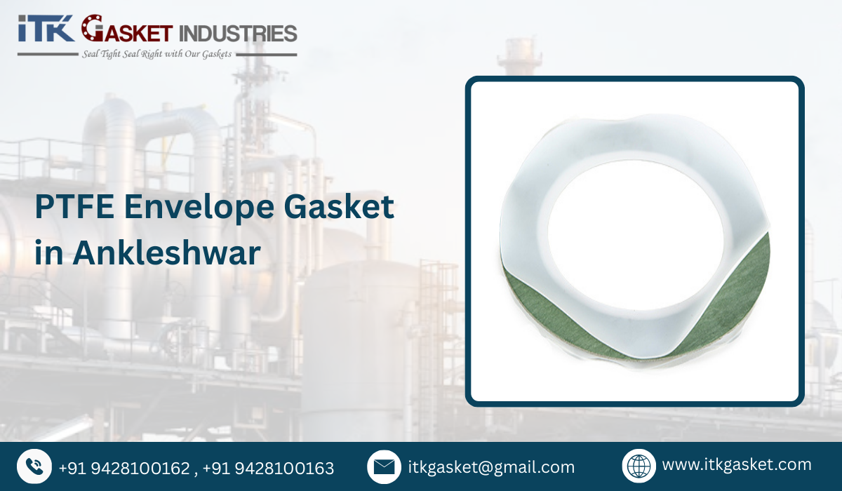 PTFE Envelope Gasket in Ankleshwar