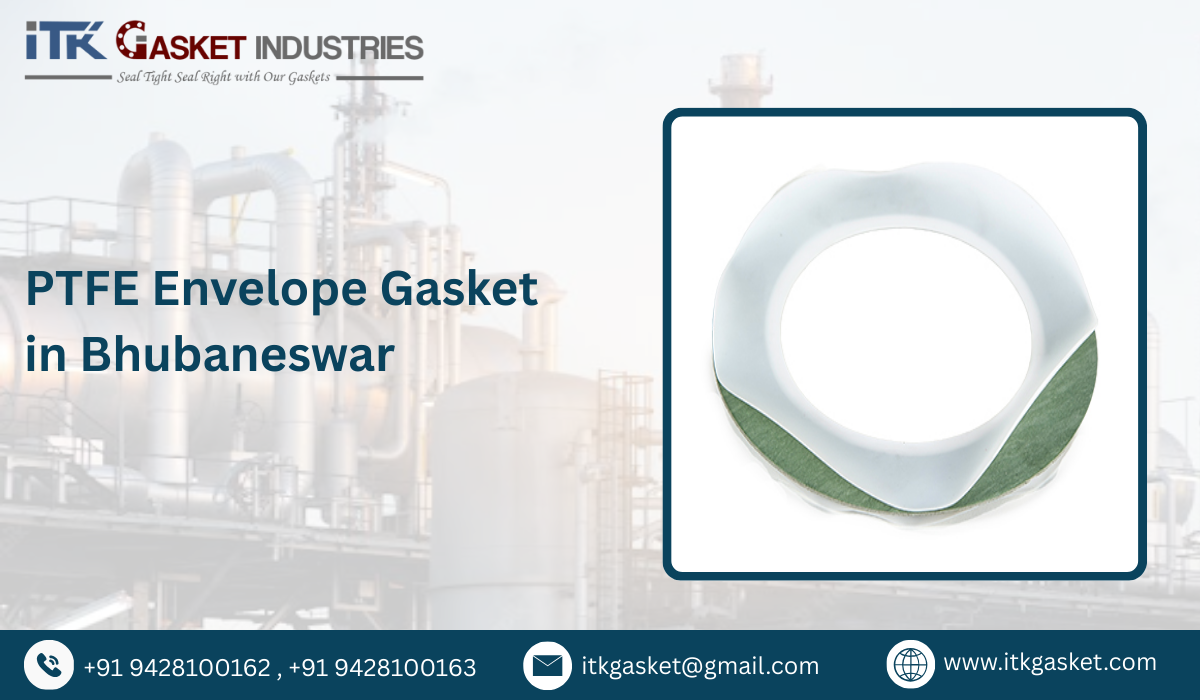 PTFE Envelope Gasket in Bhubaneswar