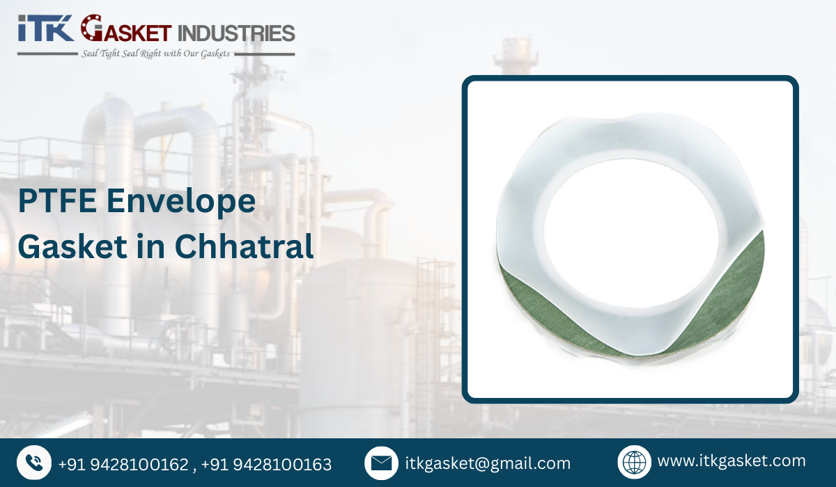 PTFE Envelope Gasket in Chhatral