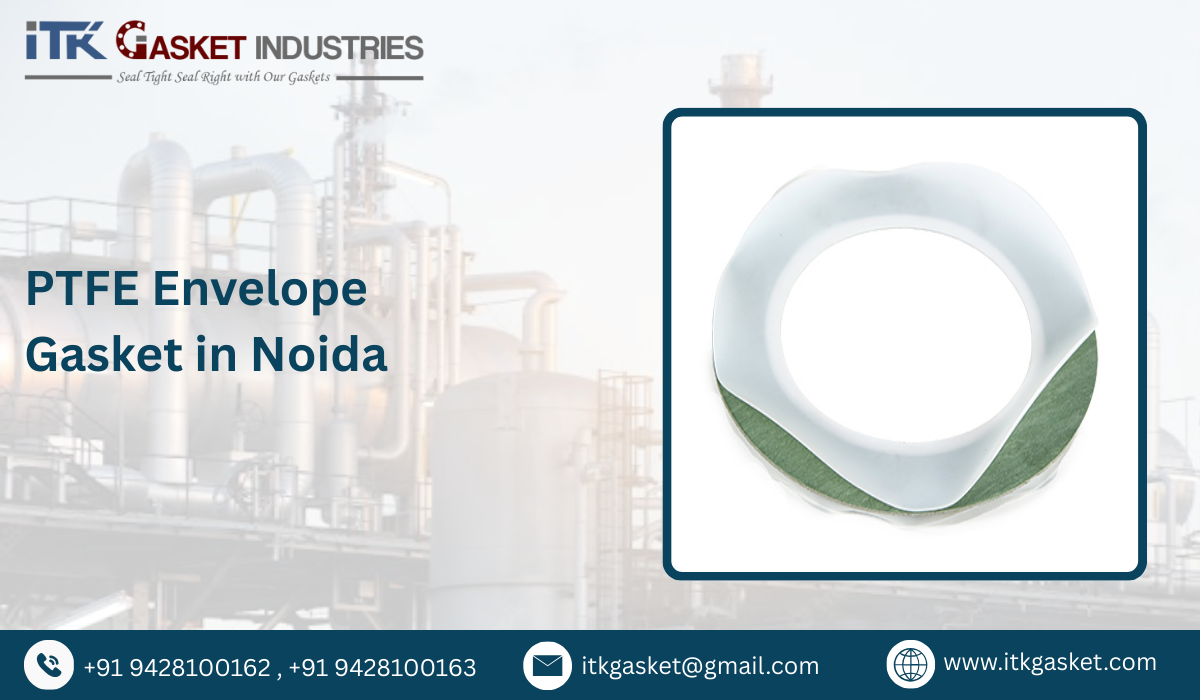 PTFE Envelope Gasket in Noida