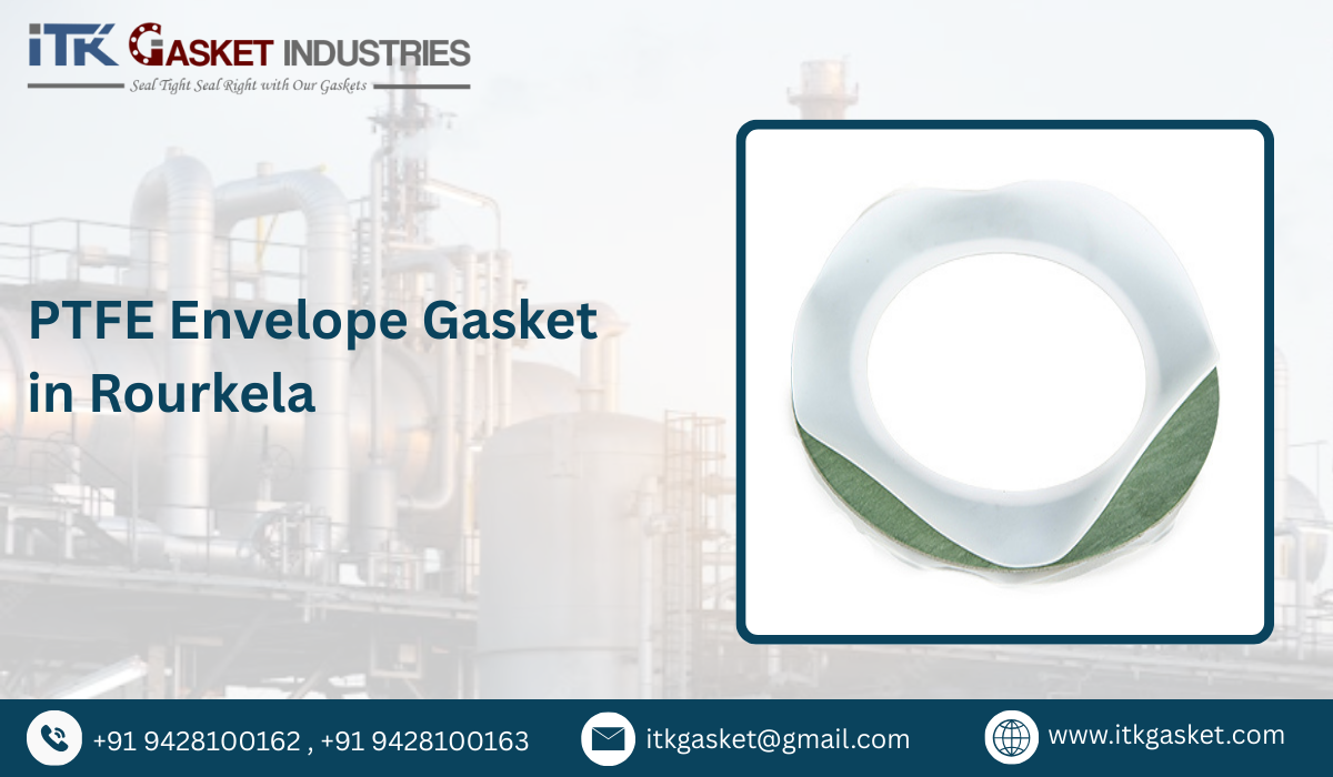 PTFE Envelope Gasket in Rourkela