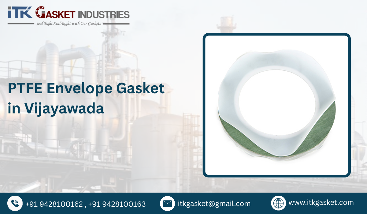 PTFE Envelope Gasket in Vijayawada