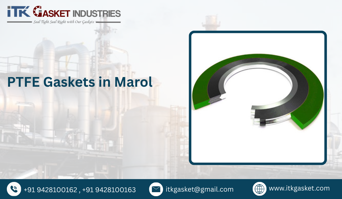 PTFE Gaskets in Marol