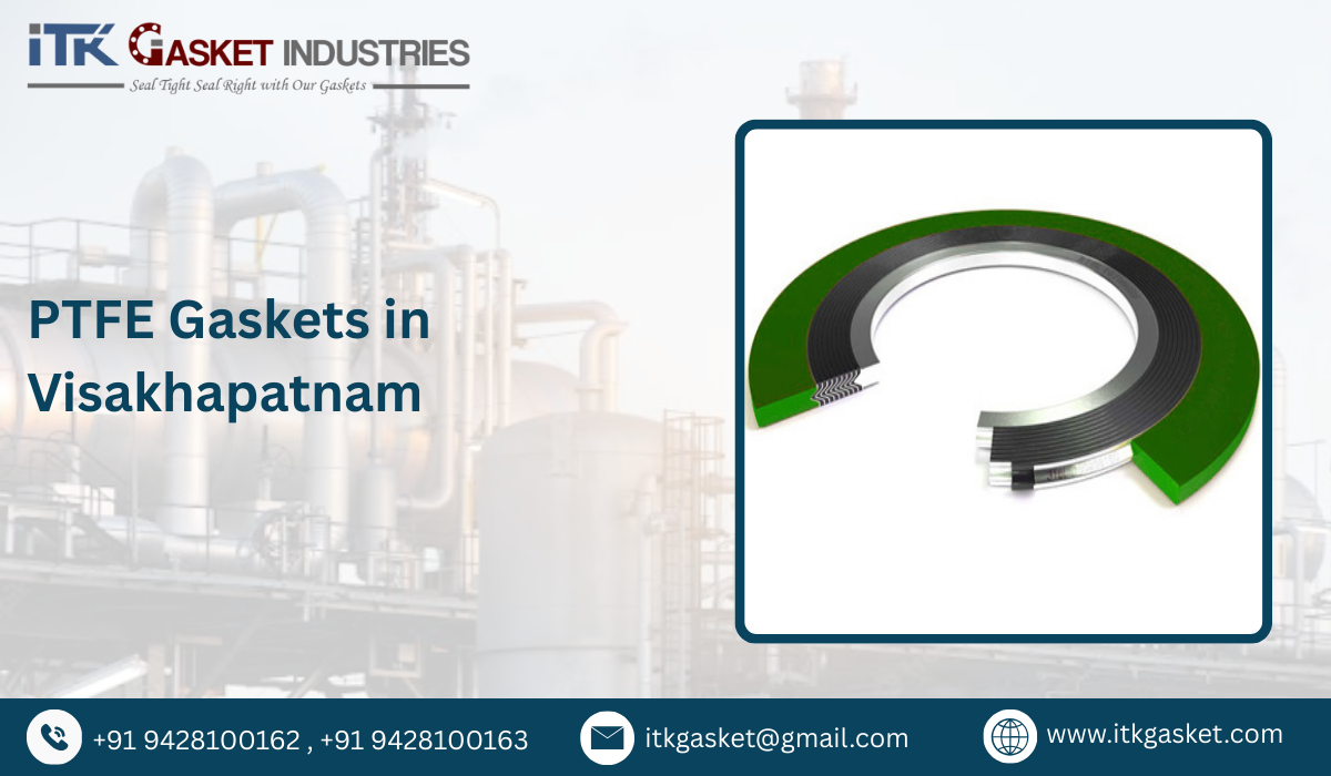 PTFE Gaskets in Visakhapatnam