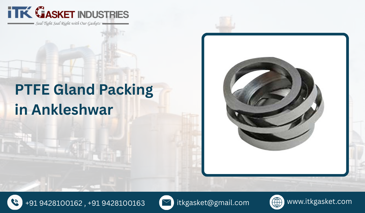PTFE Gland Packing in Ankleshwar