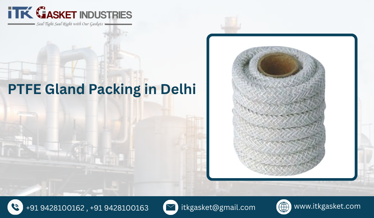 PTFE Gland Packing in Delhi