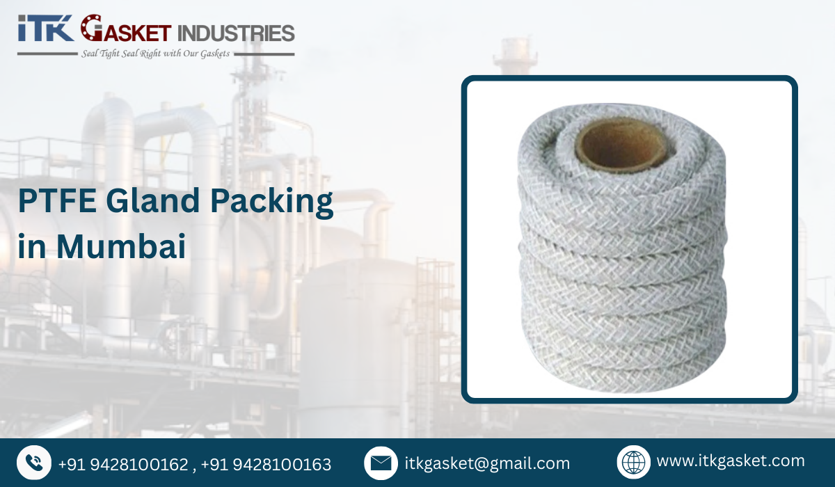 PTFE Gland Packing in Mumbai