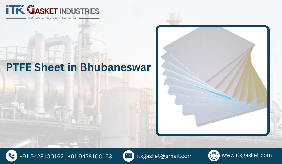 PTFE Sheet in Bhubaneswar