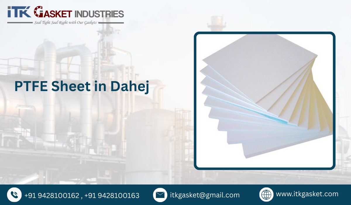 PTFE Sheet in Dahej