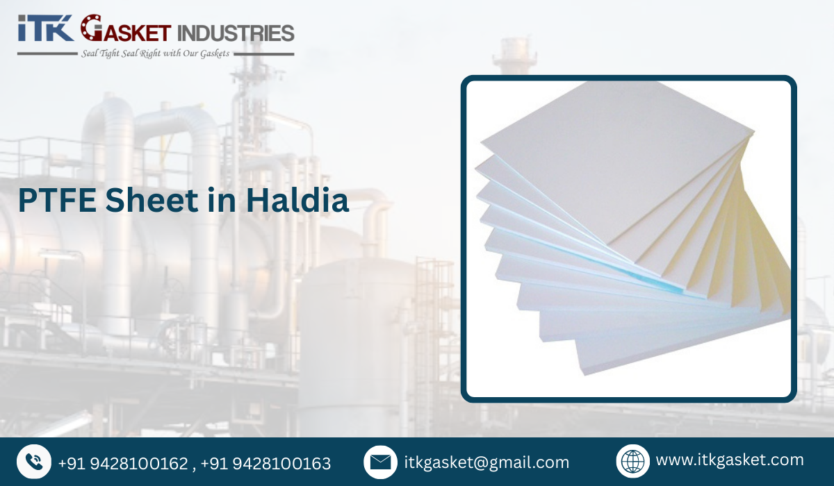 PTFE Sheet in Haldia