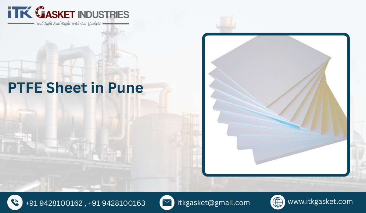 PTFE Sheet in Pune