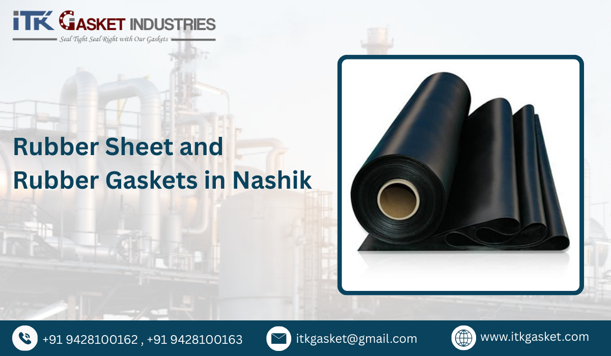 Rubber Sheet and Rubber Gaskets in Nashik
