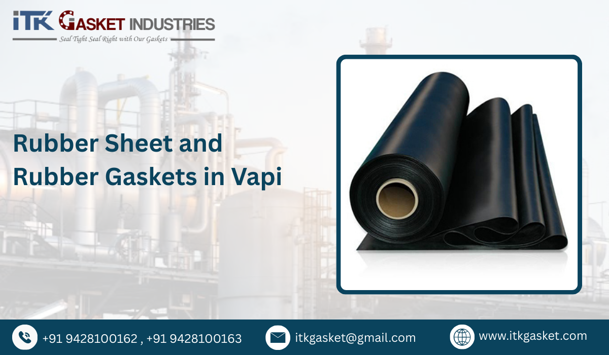 Rubber Sheet and Rubber Gaskets in Vapi